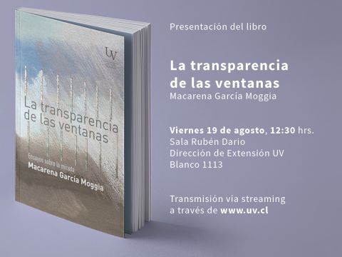 Presentación de libro: «La transparencia de las ventanas», de Macarena García.