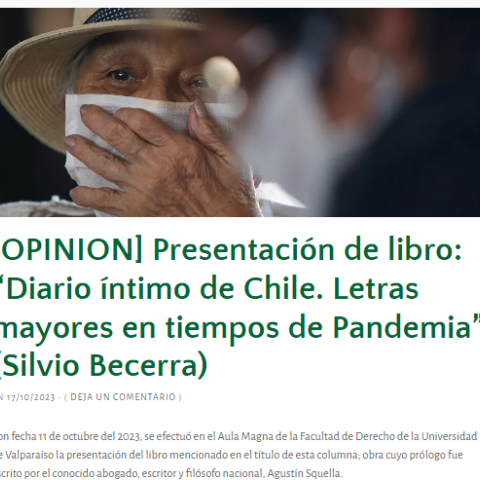 [OPINIÓN] Presentación de libro: “Diario íntimo de Chile. Letras mayores en tiempos de Pandemia” (Silvio Becerra)