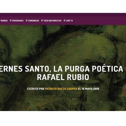 Viernes Santo. La purga poética de Rafel Rubio.