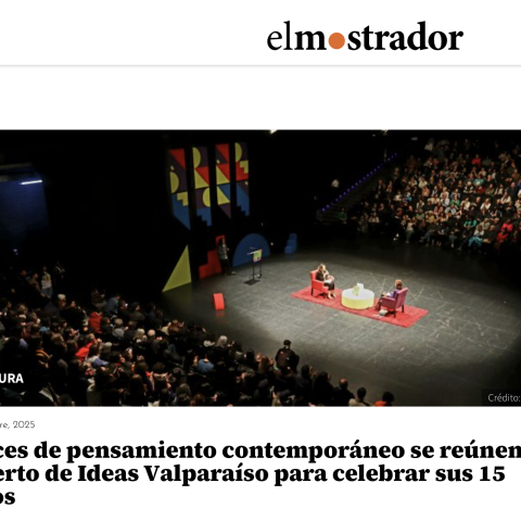 Voces de pensamiento contemporáneo se reúnen en Puerto de Ideas Valparaíso para celebrar sus 15 años