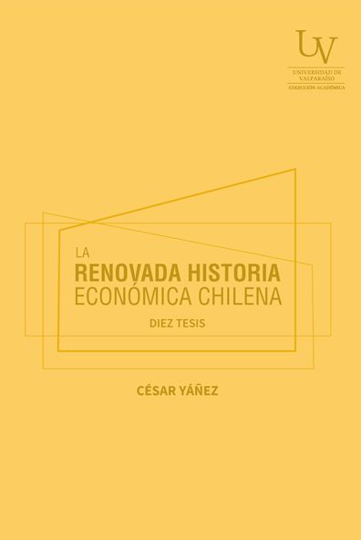 La renovada historia económica chilena