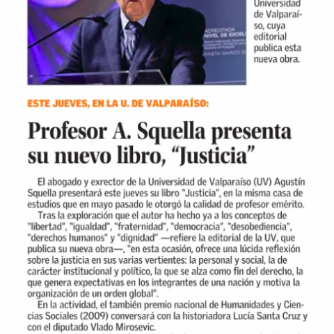 Profesor A. Squella presenta su nuevo libro, "Justicia"
