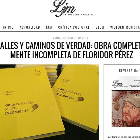 Calles y caminos de verdad: Obra completa-mente incompleta, de Floridor Pérez